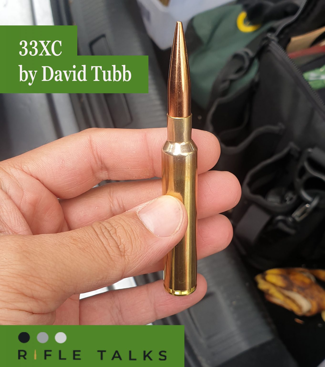 NEW 33XC cartridge Learn about this NEW cartridge here at Rifle Talks